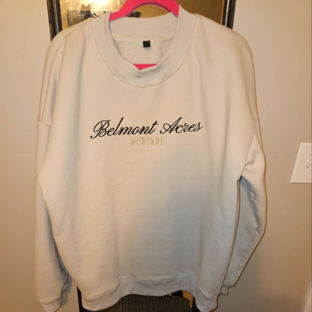 Belmont acres swratshirt